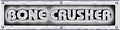 Bone Crusher